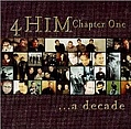 4 Him - Chapter One - a decade альбом
