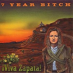 7 Year Bitch - Viva Zapata! album