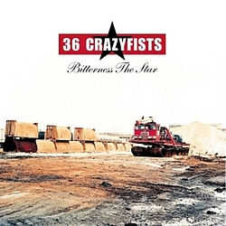 36 Crazyfists - Bitterness the Star album