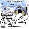 213 - Welcome To Tha Chuuch Vol.2 альбом