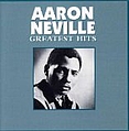 Aaron Neville - Aaron Neville - Greatest Hits album