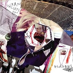 Klaxons - Xan Valleys альбом