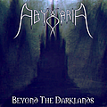 Abyssaria - Beyond The Darklands album