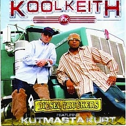 Kool Keith - Diesel Truckers album