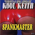 Kool Keith - Spankmaster album