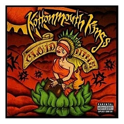 Kottonmouth Kings - Cloud Nine album