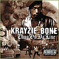 Krayzie Bone - Thug On Da Line альбом