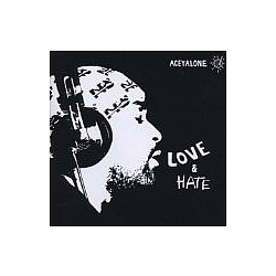 Aceyalone - Love &amp; Hate album