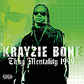 Krayzie Bone - Thug Mentality 1999 альбом