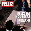 Felix Da Housecat - Kittenz and Thee Glitz альбом