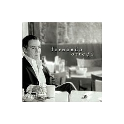 Fernando Ortega - Fernando Ortega album