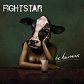 Fightstar - Be Human album
