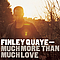 Finley Quaye - Much More Than Much Love album