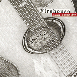 Firehouse - Good Acoustics альбом