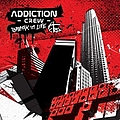 Addiction Crew - Break in Life album