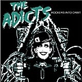 The Adicts - Rockers Into Orbit альбом