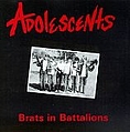 Adolescents - Brats in Battalions album