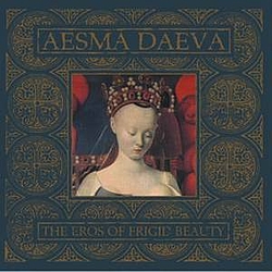 Aesma Daeva - The Eros of Frigid Beauty альбом