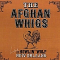 The Afghan Whigs - Live At The Howlin&#039; Wolf альбом