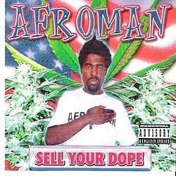 Afroman - Sell Your Dope album