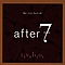 After 7 - The Very Best Of After 7 альбом