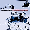 Against All Authority - Restoration Of Chaos &amp; Order, The album
