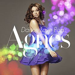 Agnes Carlsson - Dance Love Pop альбом