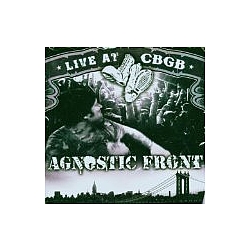 Agnostic Front - Live At CBGB&#039;s album