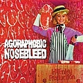 Agoraphobic Nosebleed - Honky Reduction album