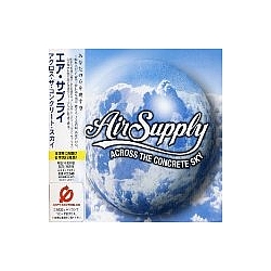 Air Supply - Across the Concrete Sky album