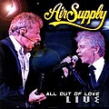 Air Supply - All Out Of Love Live album
