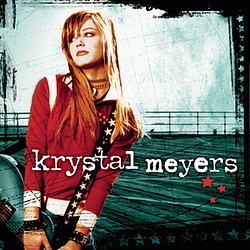 Krystal Meyers - Krystal Meyers альбом