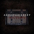 Akissforjersey - Victims альбом