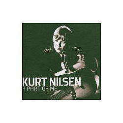 Kurt Nilsen - Part Of Me альбом