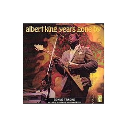 Albert King - Years Go By альбом