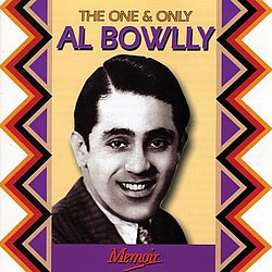 Al Bowlly - The One and Only Al Bowlly альбом