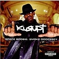 Kurupt - Space Boogie: Smoke Oddessey альбом