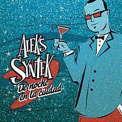 Aleks Syntek - De Noche En La Ciudad альбом