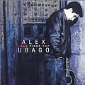 Alex Ubago - Que Pides Tu album