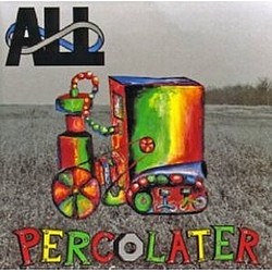 All - Percolater альбом