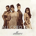Allure - All Cried Out album