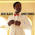Aloe Blacc - Good Things альбом