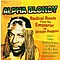 Alpha Blondy - Radical Roots From the Emperor of African Reggae album