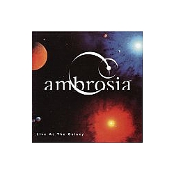 Ambrosia - Live at the Galaxy album