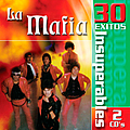 La Mafia - 30 Exitos Insuperables album