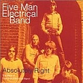 Five Man Electrical Band - Absolutely Right альбом