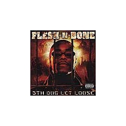 Flesh-N-Bone - 5th Dog Let Loose альбом