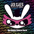 An Cafe - Harajuku Dance Rock album