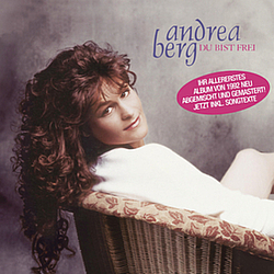 Andrea Berg - Du Bist Frei альбом
