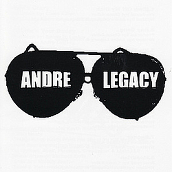 Andre Legacy - Andre Legacy альбом